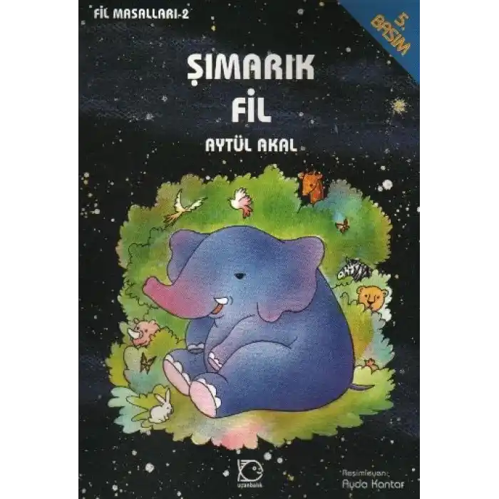 Şımarık Fil