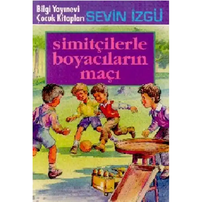 Simitçilerle Boyacıların Maçı