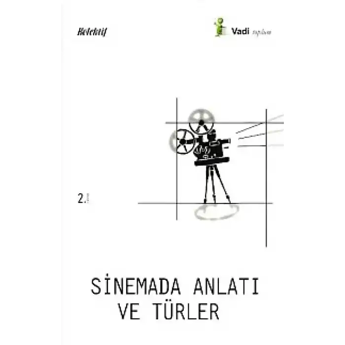 Sinemada Anlatı ve Türler