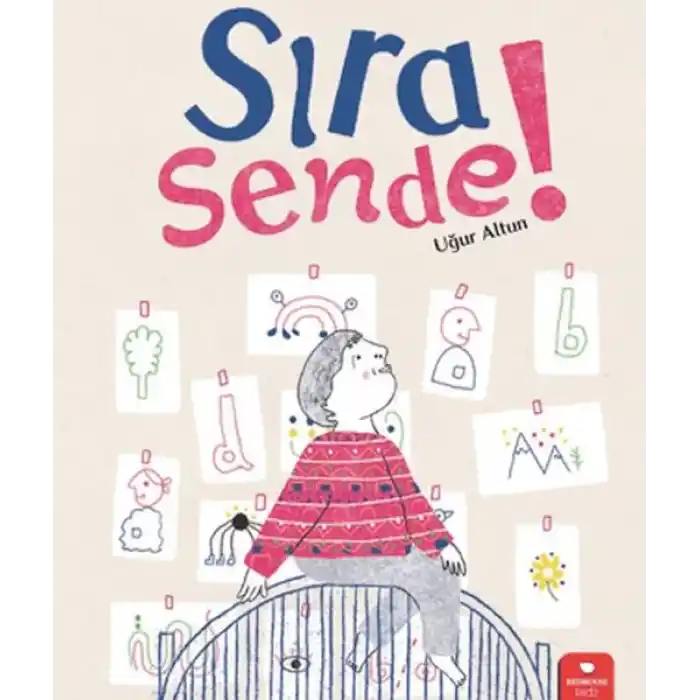 Sıra Sende!