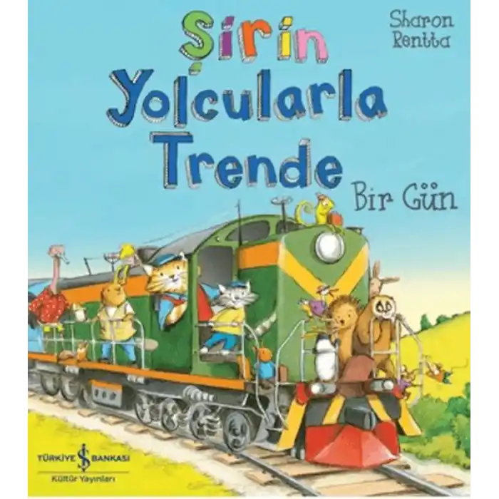 Şirin Yolcularla Trende Bir Gün