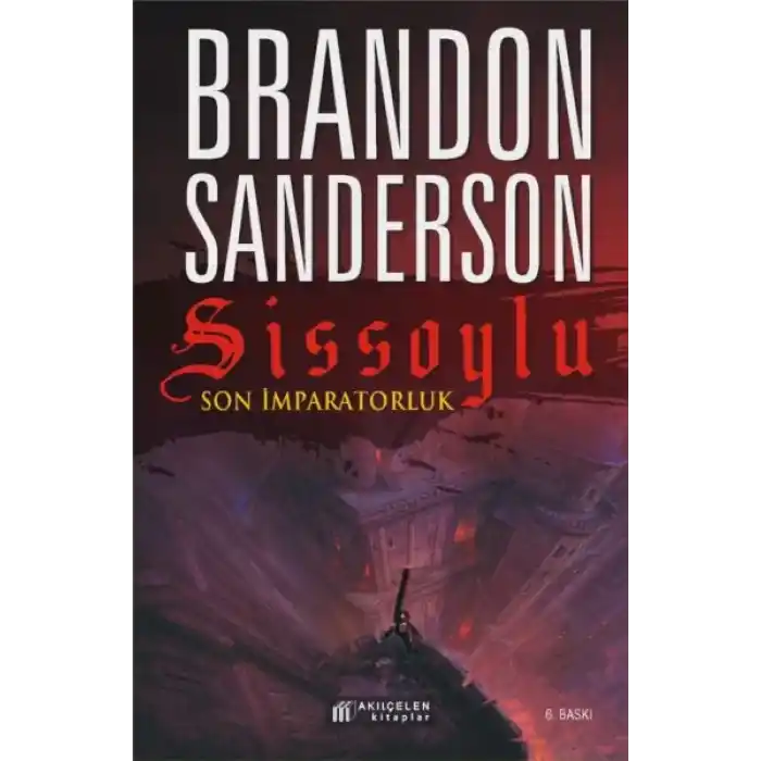 Sissoylu 1 - Son İmparatorluk