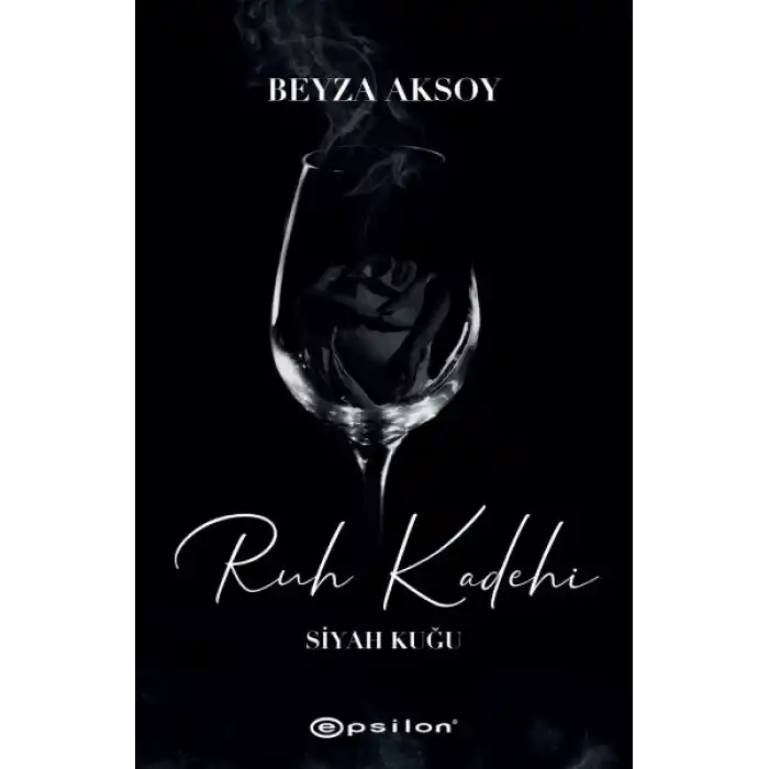 Siyah Kuğu 2 - Ruh Kadehi