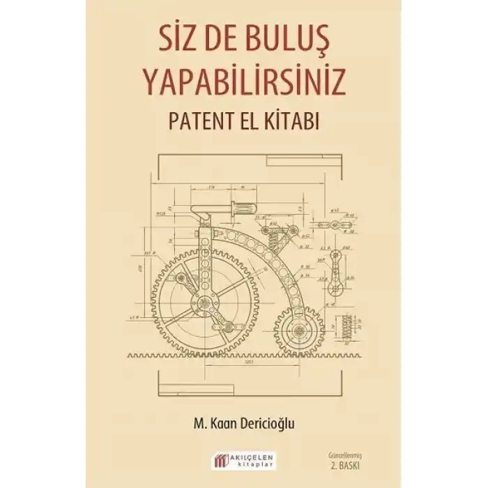 Siz De Buluş Yapabilirsiniz - Patent El Kitabı