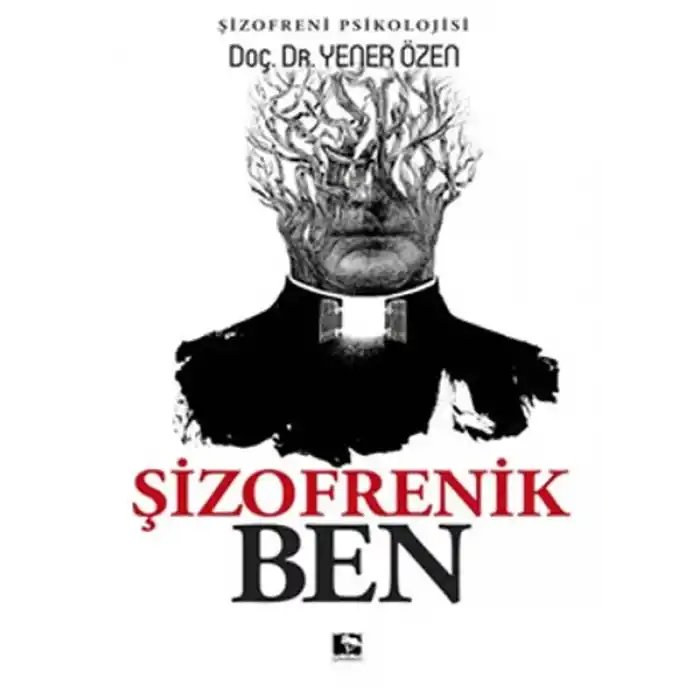 Şizofrenik Ben