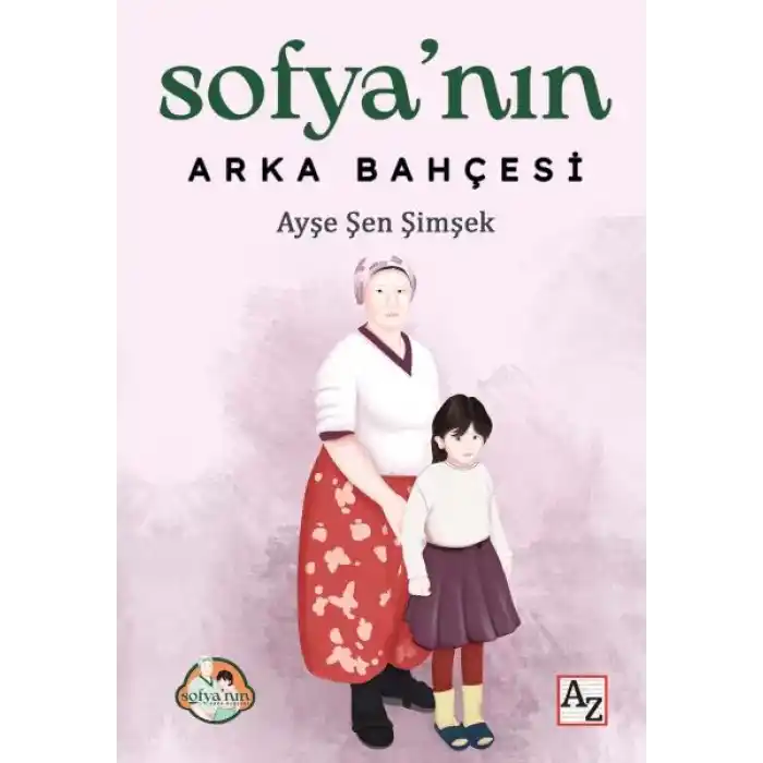 Sofya’nın Arka Bahçesi