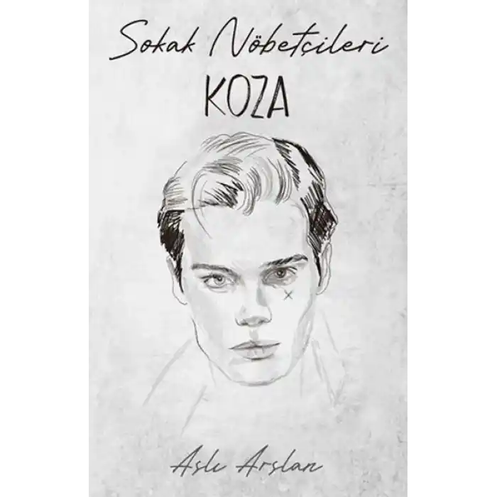 Sokak Nöbetçileri : Koza Sarca