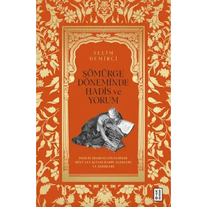 Sömürge Döneminde Hadis ve Yorum