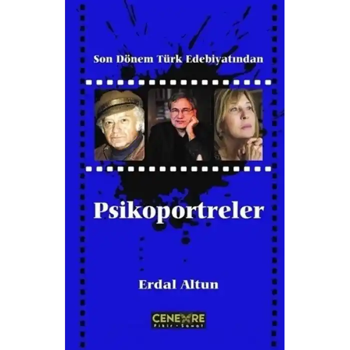 Son Dönem Türk Edebiyatından Psikoportreler