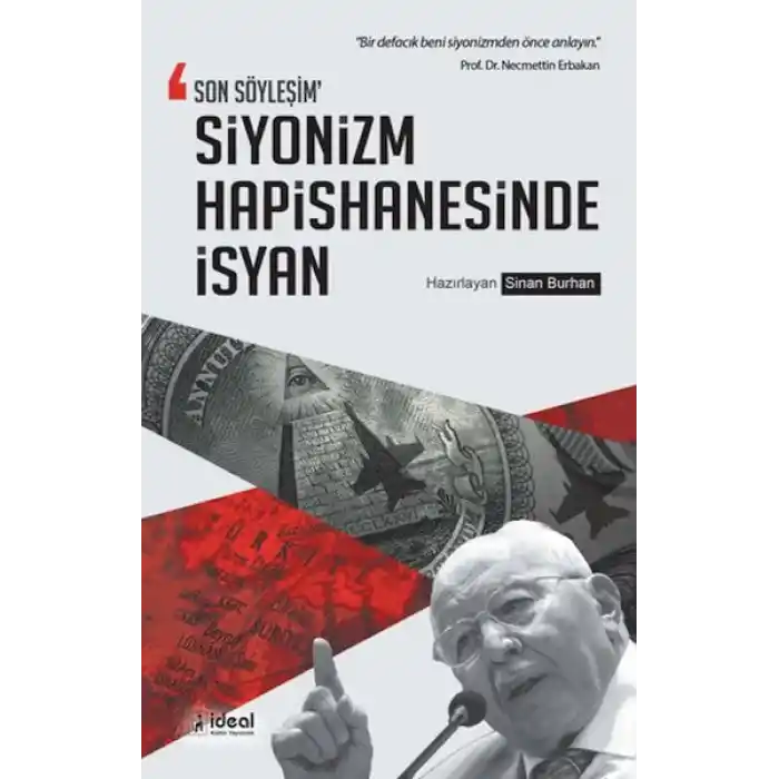 Son Söyleşim Siyonizm Hapishanesinde İsyan