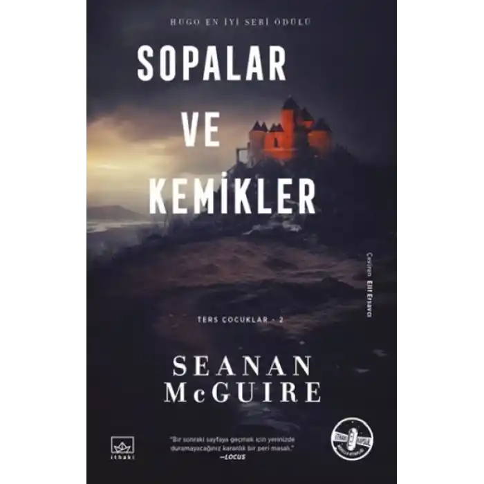 Sopalar ve Kemikler - Ters Çocuklar 2. Kitap