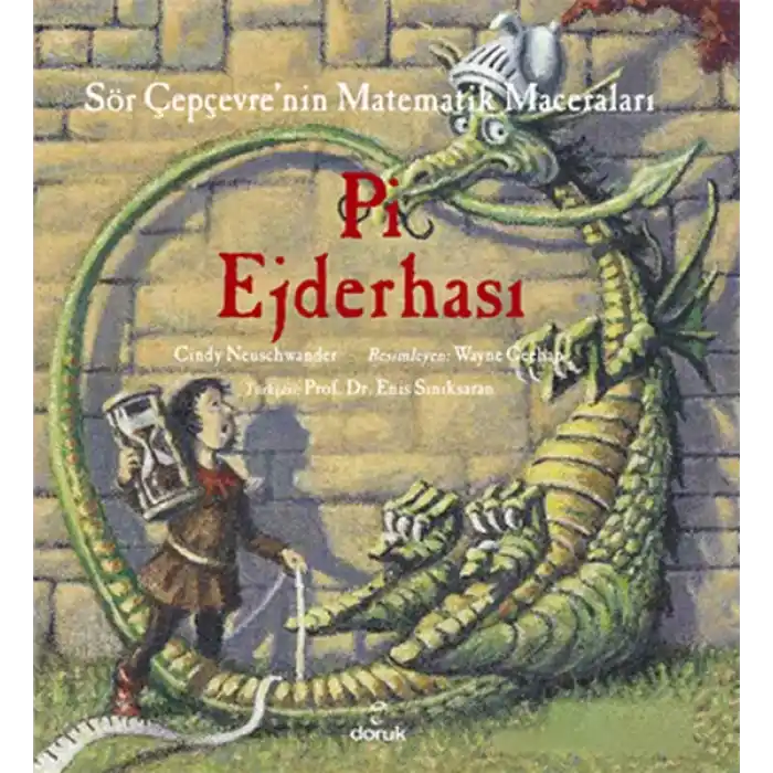 Sör Çepçevrenin Matematik Maceraları - Pi Ejderhası