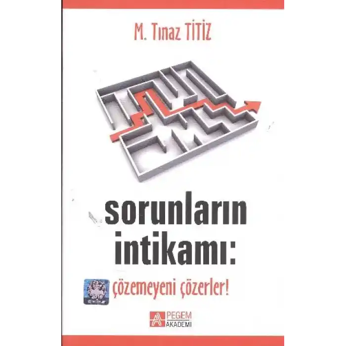 Sorunların İntikamı: Çözemeyeni Çözerler