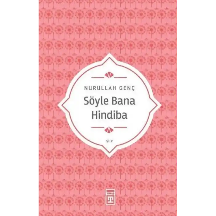Söyle Bana Hindiba