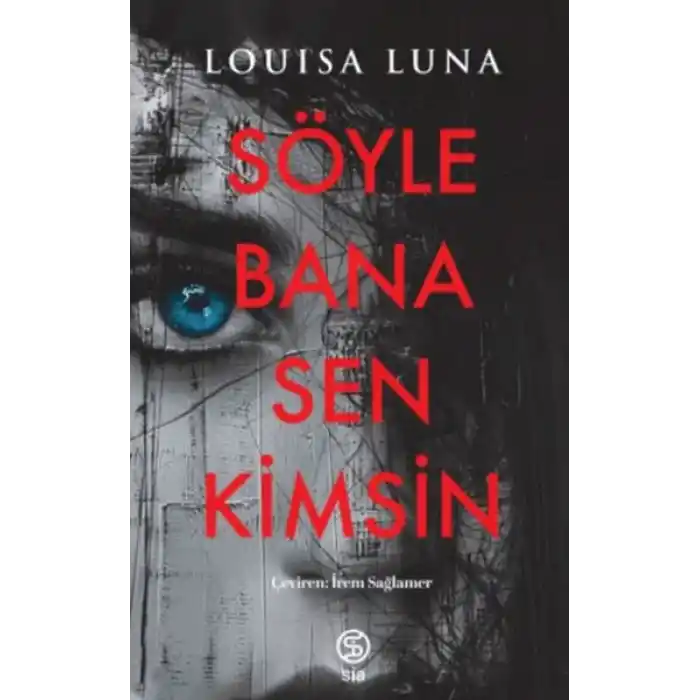 Söyle Bana Sen Kimsin