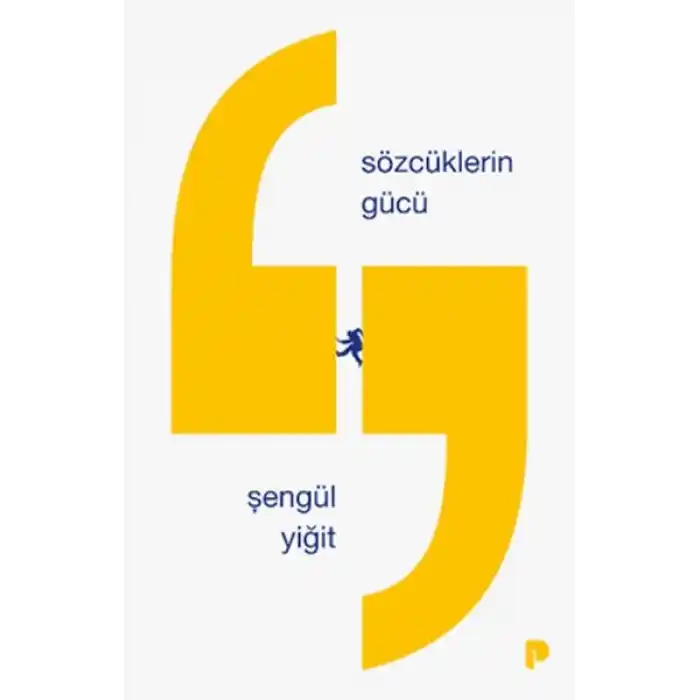 Sözcüklerin Gücü