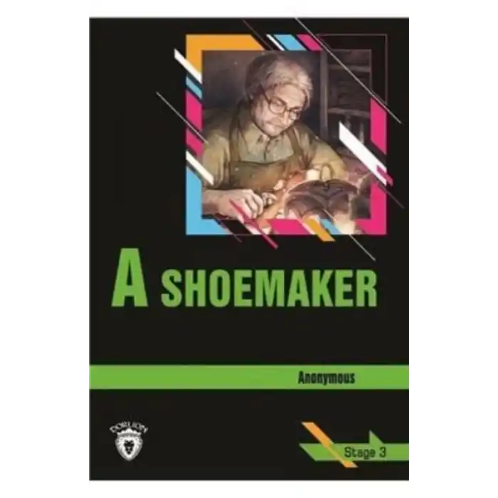 Stage 3 - A Shoemaker