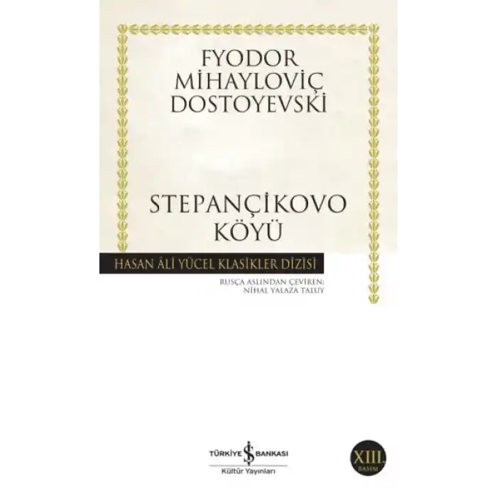 Stepançikovo Köyü - Hasan Ali Yücel Klasikleri