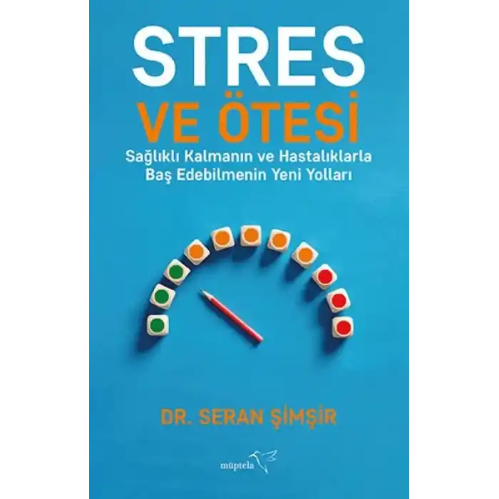 Stres ve Ötesi