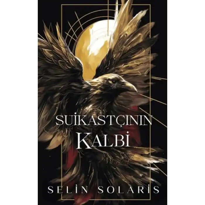 Suikastçının Kalbi (Ciltli)