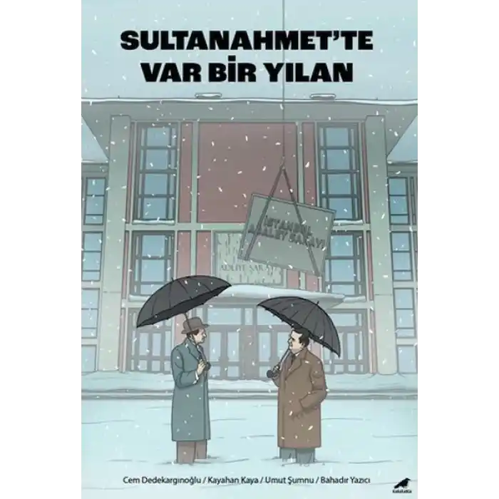 Sultanahmette Var Bir Yılan