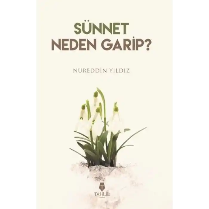 Sünnet Neden Garip?