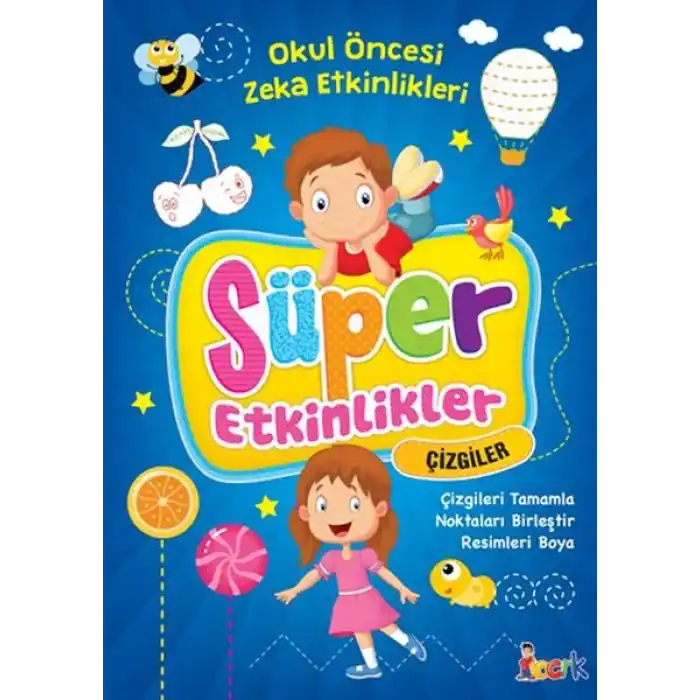 Süper Etkinlikler - Çizgiler