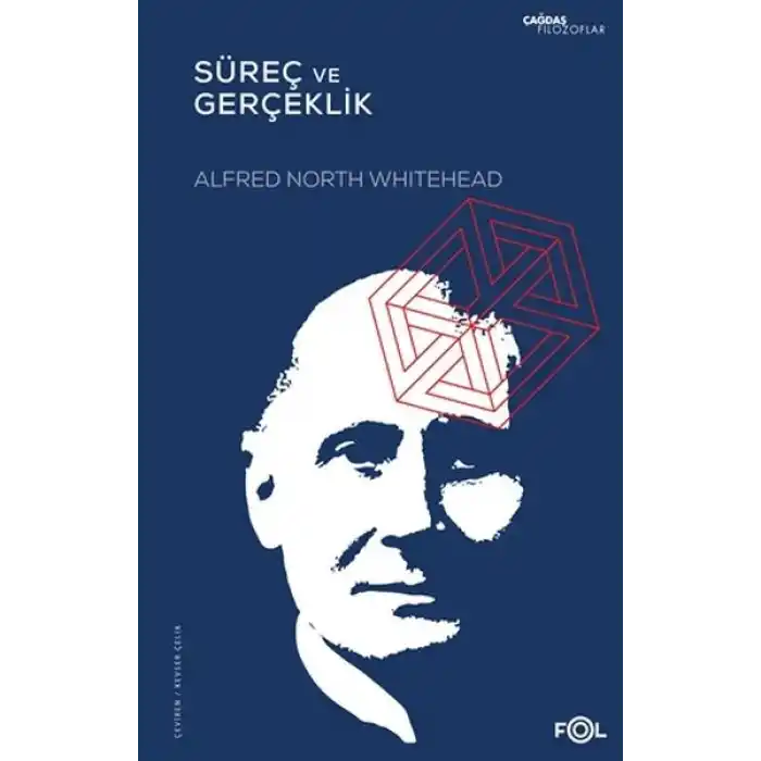 Süreç ve Gerçeklik Kozmolojide Bir Deneme