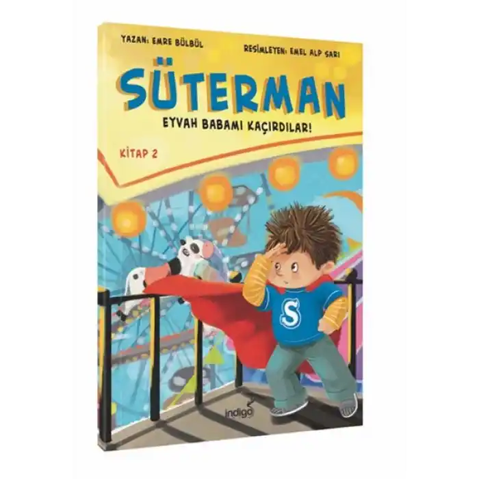 Süterman 2. Kitap - Eyvah Babamı Kaçırdılar !