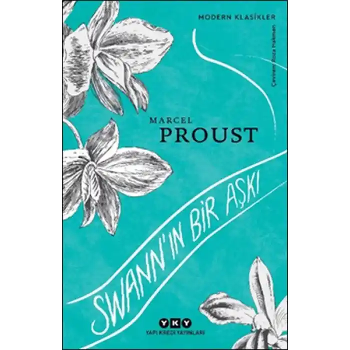Swann’ın Bir Aşkı - Modern Klasikler