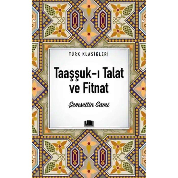 Taaşşuk-ı Talat ve Fitnat