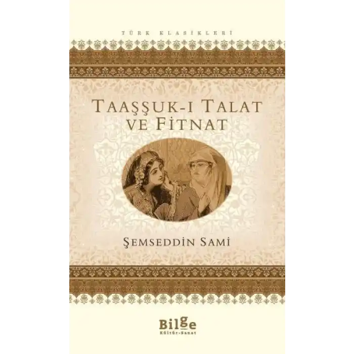 Taaşşuk-ı Talat ve Fitnat