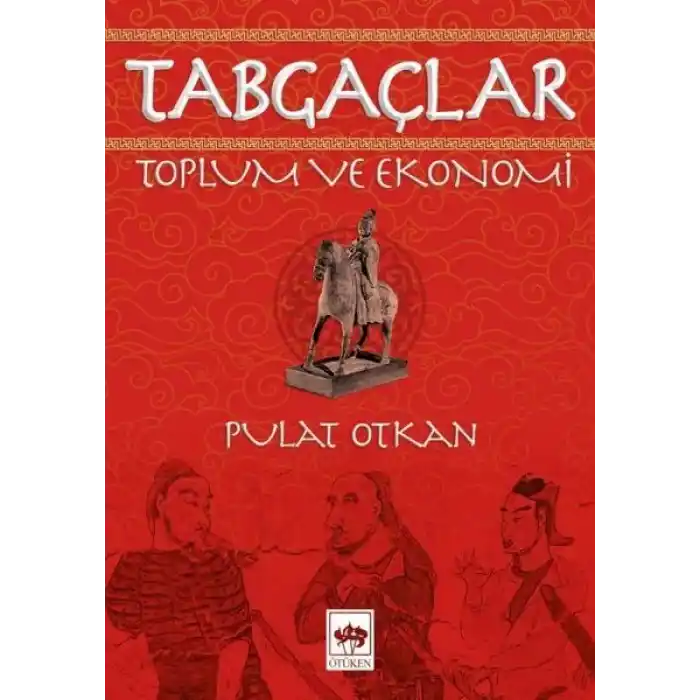 Tabgaçlar - Toplum ve Ekonomi
