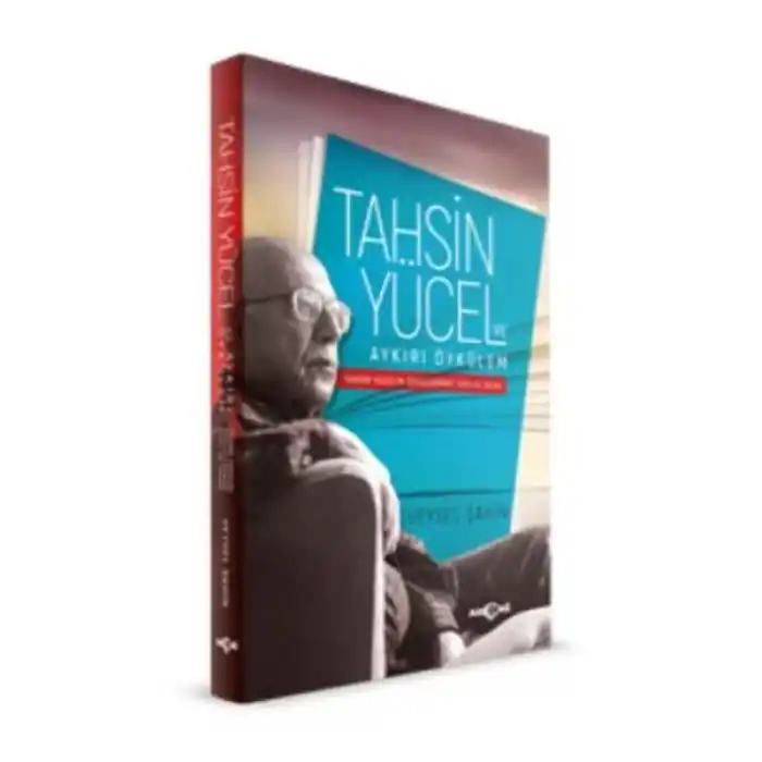 Tahsin Yücel ve Aykırı Öykülem Tahsin Yücel’in Öykülerinde Yapı ve İzlek