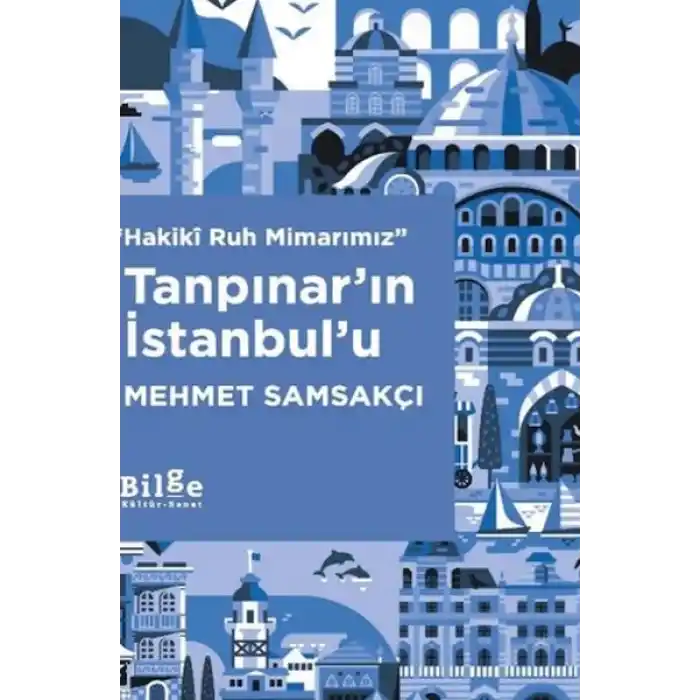 Tanpınar’ın İstanbul’u