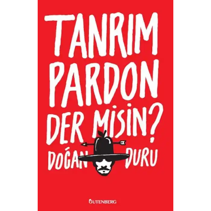 Tanrım Pardon Der Misin?
