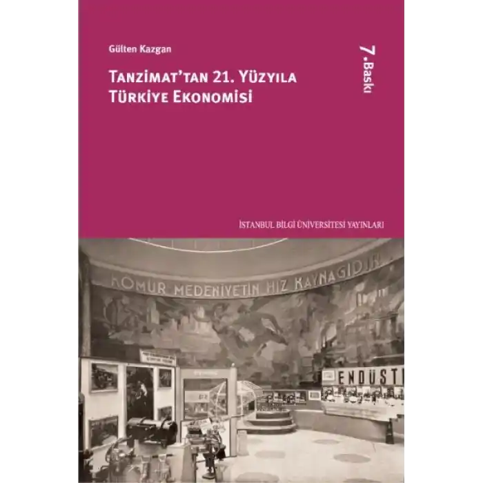 Tanzimat’tan 21. Yüzyıla Türkiye Ekonomisi