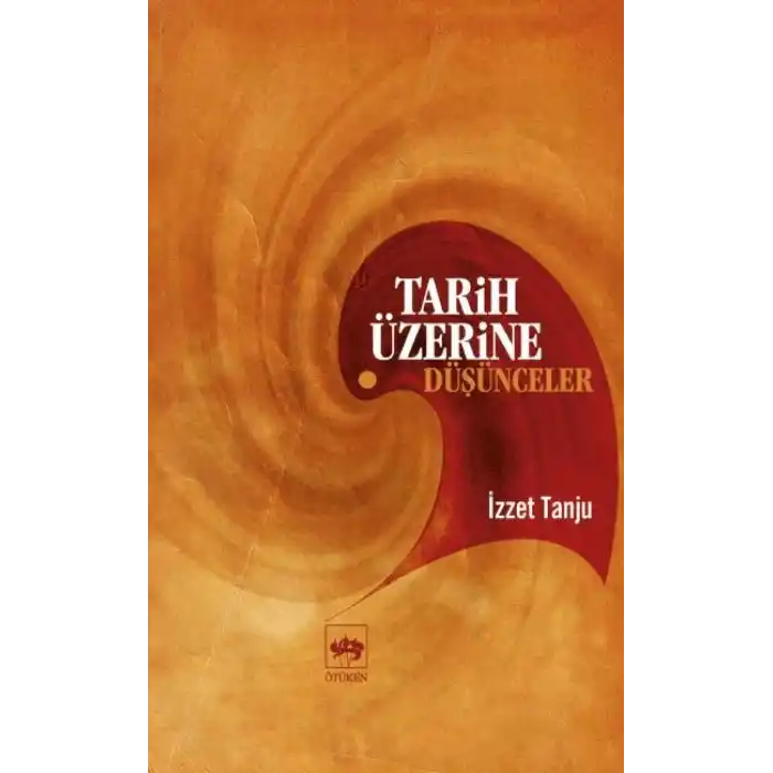 Tarih Üzerine Düşünceler