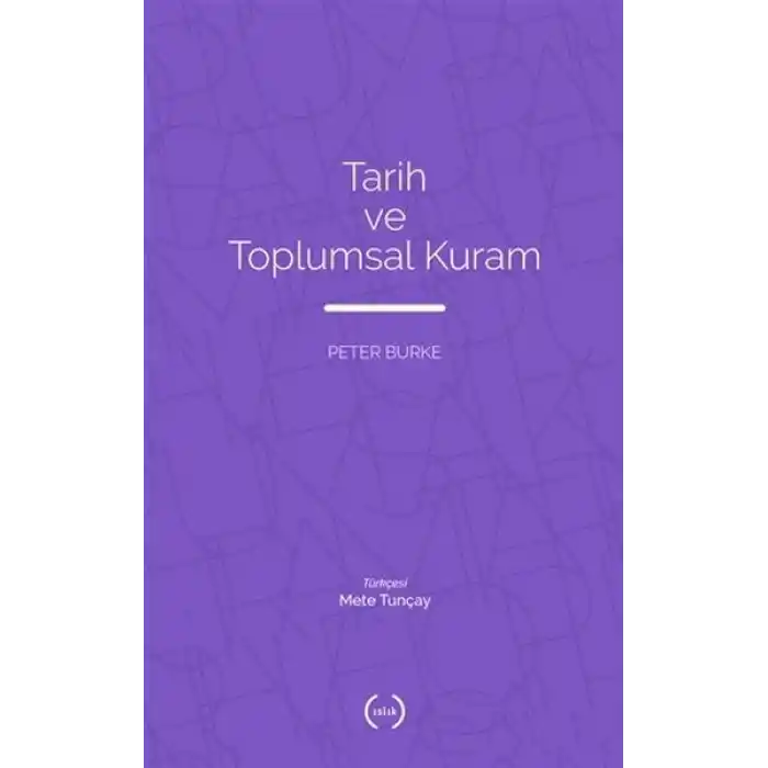 Tarih ve Toplumsal Kuram