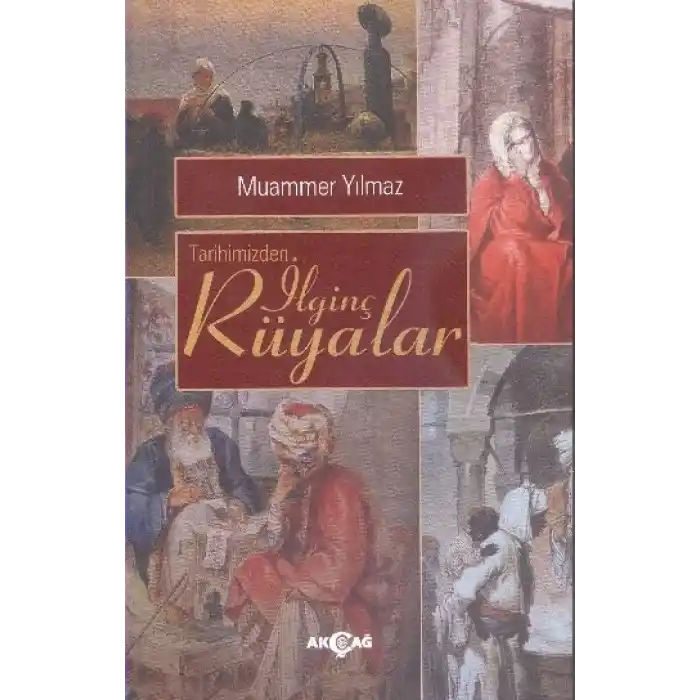Tarihimizden İlginç Rüyalar