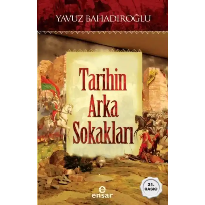 Tarihin Arka Sokakları