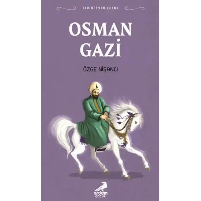 Tarihsever Çocuk Osman Gazi