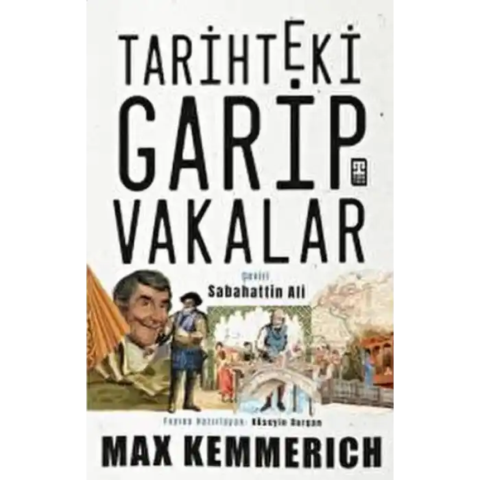 Tarihteki Garip Vakalar