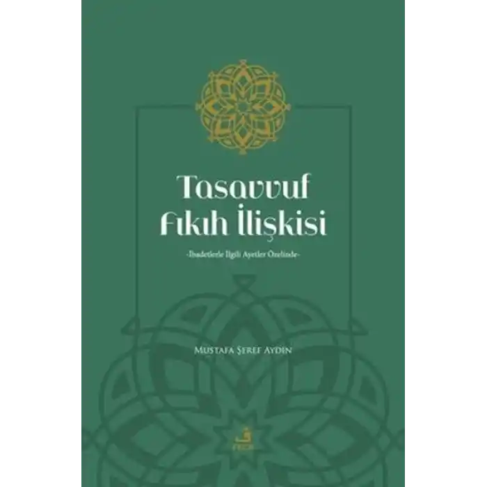 Tasavvuf Fıkıh İlişkisi