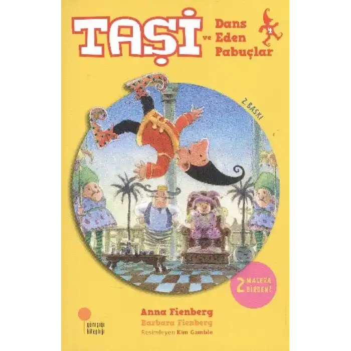 Taşi ve Dans Eden Pabuçlar