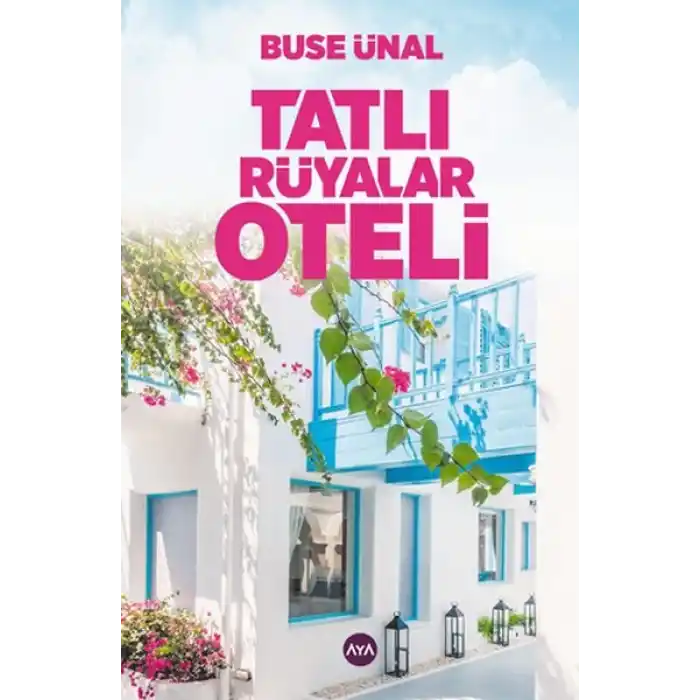 Tatlı Rüyalar Oteli