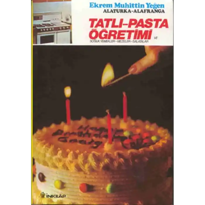 Tatlı ve Pasta Öğretimi Cilt II