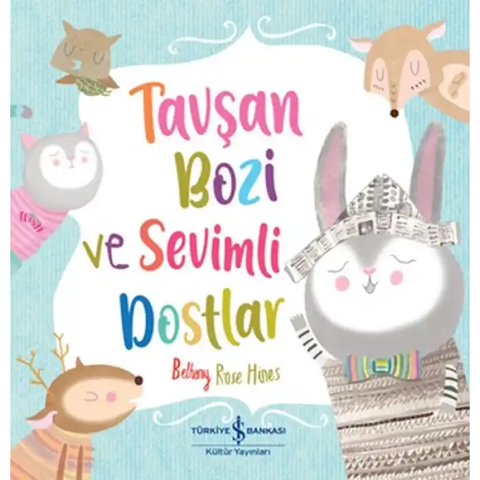 Tavşan Bozi ve Sevimli Dostlar