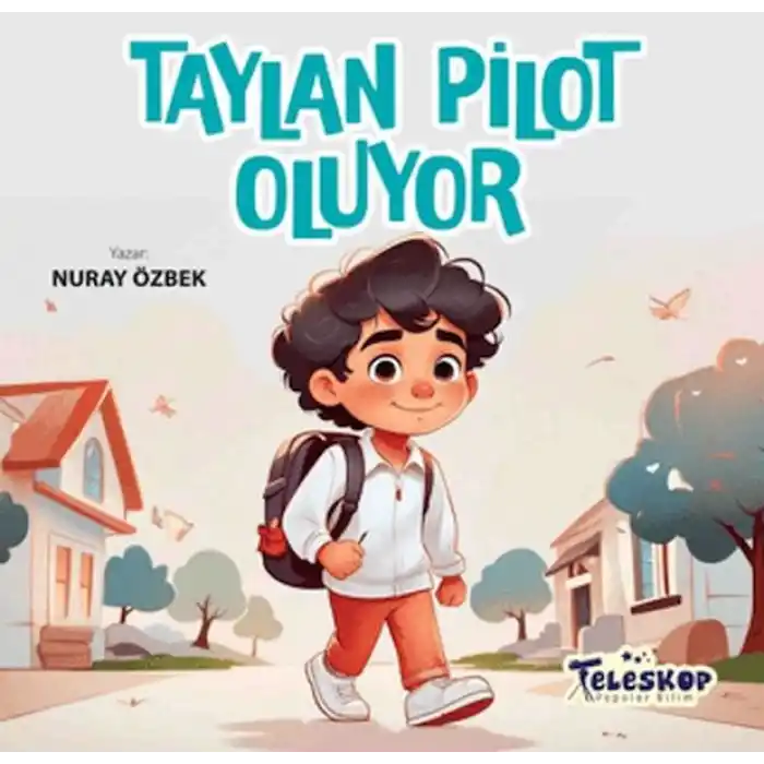 Taylan Pilot Oluyor