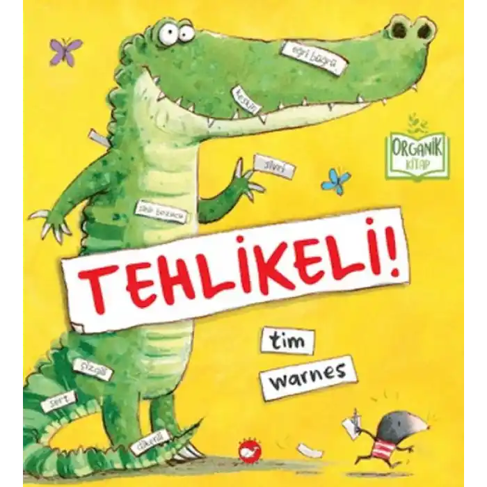 Tehlikeli (Organik Kitap)